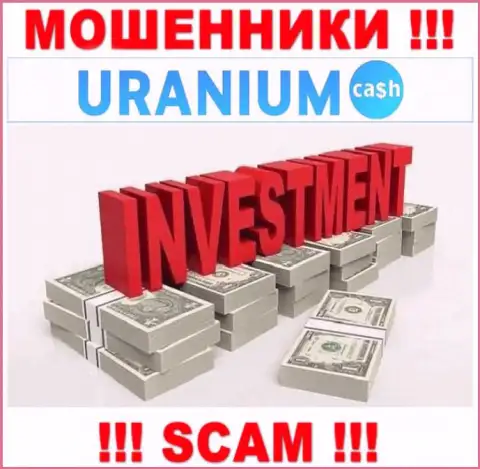 С Uranium Cash, которые прокручивают свои грязные делишки в области Investing, не подзаработаете - это разводняк