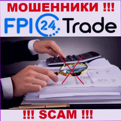 Не рекомендуем взаимодействовать с internet мошенниками FPI24 Trade, потому что у них нет регулятора