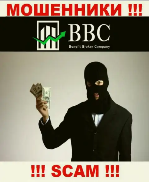 Результат от работы с конторой Benefit Broker Company (BBC) один - кинут на средства, следовательно рекомендуем отказать им в сотрудничестве
