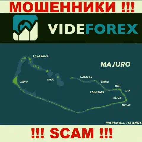 Организация VideForex имеет регистрацию довольно далеко от оставленных без денег ими клиентов на территории Majuro, Marshall Islands