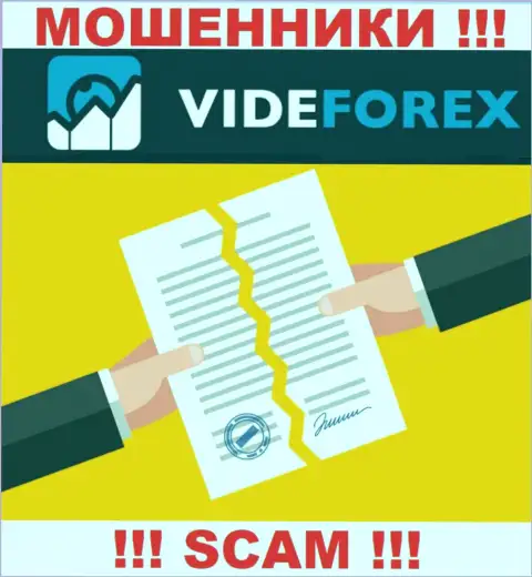 VideForex - это компания, не имеющая разрешения на осуществление своей деятельности