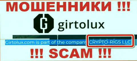 Girtolux это интернет-аферисты, а управляет ими CRYPTO-RIGS LLC